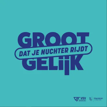 'Groot gelijk dat je nuchter rijdt'
