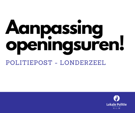 Aanpassing openingsuren Politiepost Londerzeel