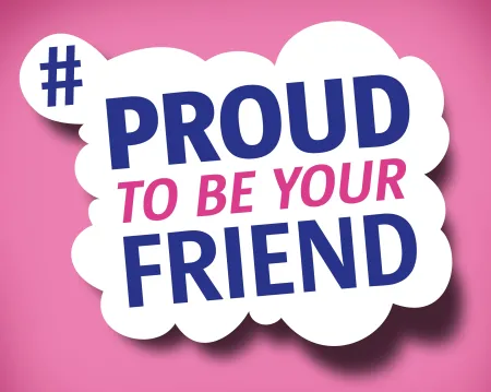 #proudtobeyourfriend