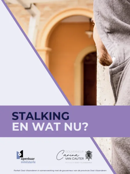 Stalking, en wat nu?