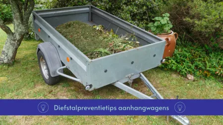 diefstalpreventietips aanhangwagens