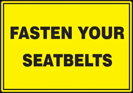 fasten your seatbelts 