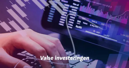  Nee, beleggingen met gegarandeerde en wonderbaarlijke opbrengsten bestaan niet 